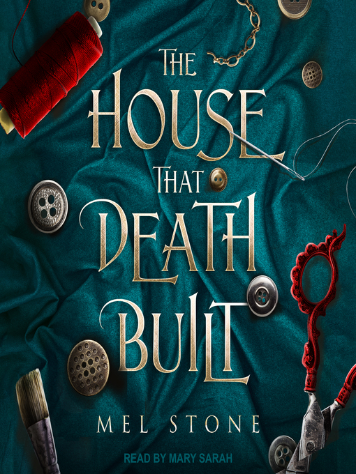 Title details for The House That Death Built by Mel Stone - Available